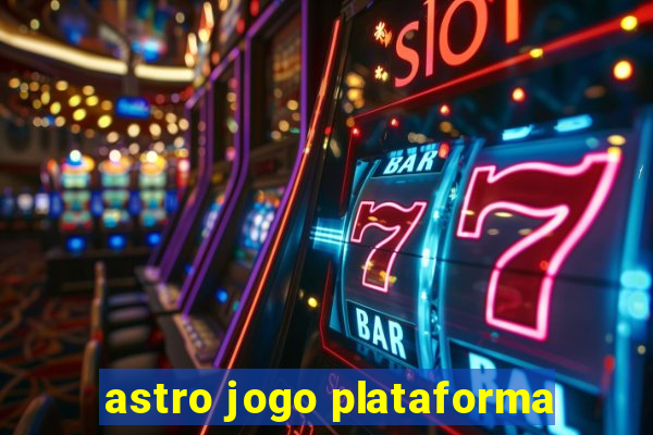 astro jogo plataforma